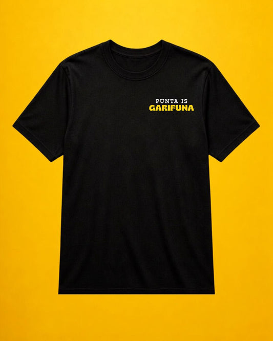 Punta is Garifuna shirt