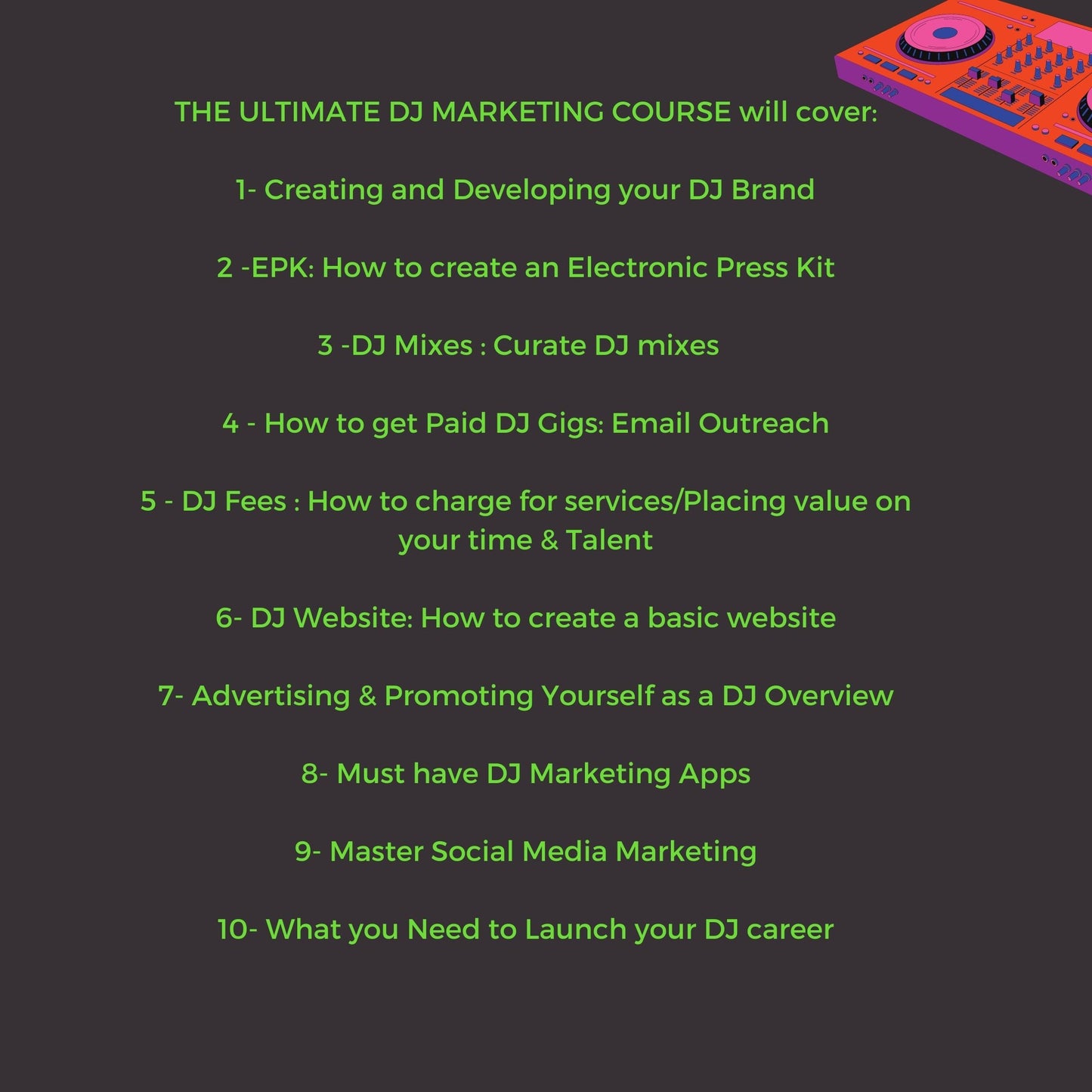 The Ultimate DJ Marketing Course 2023 Version